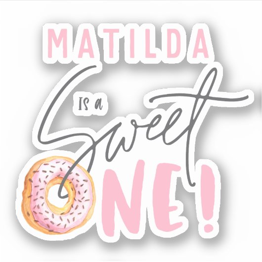 Zoet een 1e verjaardag sticker (Voorkant)