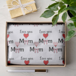 Zoet en stijlvol “Love You Mom” Tissuepapier