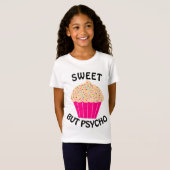 ZOET MAAR PSYCHO Grappige Meisjes T-Shirts (Voorkant volledig)