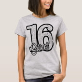 Zoete 16 meisjes 16e verjaardag t-shirt (Voorkant)