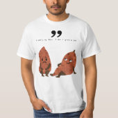 Zoete? Aardappel. T-shirt (Voorkant)