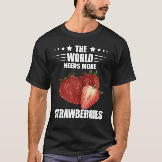 Zoete aardbeien fruitliefhebber De wereld heeft st T-shirt (Voorkant)