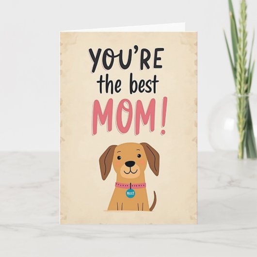 Zoete Beste Moeder Hond Kunstkaart Kaart (Voorkant)