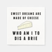 Zoete dromen zijn gemaakt van kaas. servetten (Voorkant)