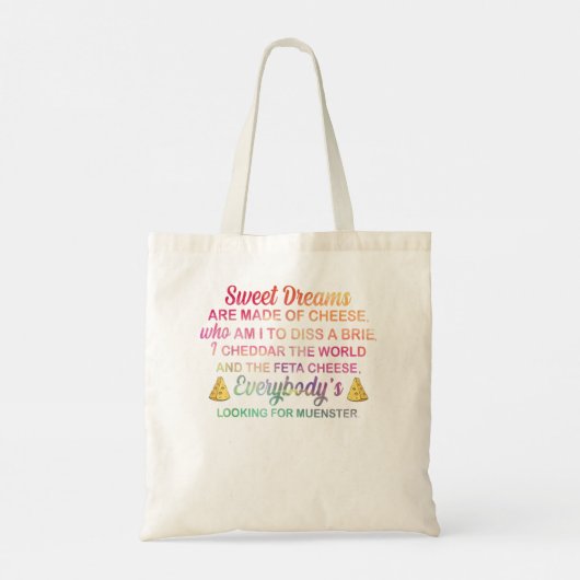 Zoete dromen zijn gemaakt van kazen die ik moet af tote bag (Achterkant)