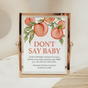Zoete Kleine Perzik Shower Zeg Niet Baby Bord Poster
