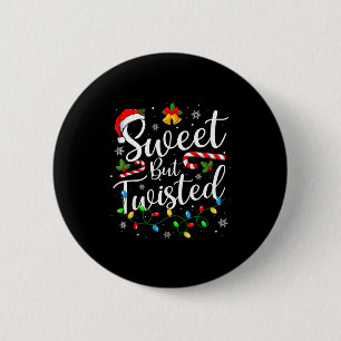 Zoete Maar Verdraaide Grappige Kerst Kerststok Ker Ronde Button 5,7 Cm