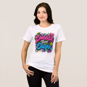 Zoeter Dan Suiker Neon Graffiti Citaat Tri-Blend Shirt