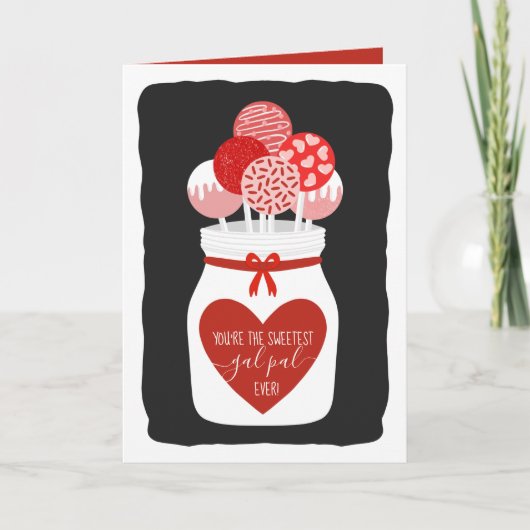 Zoetste Gal Pal Lollipop Galentine's Day Greeting Feestdagen Kaart (Voorkant)