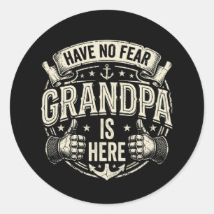 Zolang ik geen vrees heb is opa hier ronde sticker