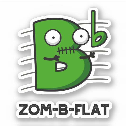 Zom-B-Flat Funny Halloween Zombie Music Pun Sticker (Voorkant)