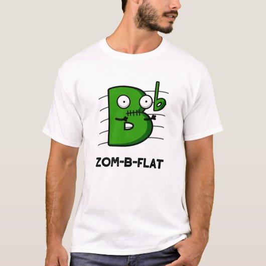 Zom-B-Flat Funny Halloween Zombie Music Pun T-shirt (Voorkant)