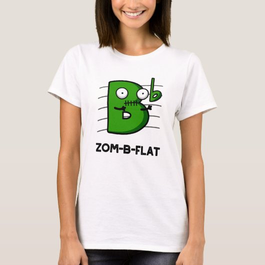 Zom-B-Flat Funny Halloween Zombie Music Pun T-shirt (Voorkant)