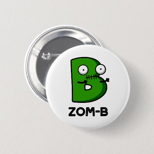 Zom-b Funny Halloween Zombie Alphabet Pun Ronde Button 5,7 Cm (Voorkant /achterkant)