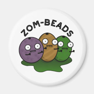 Zom-beads Funny Halloween Zombie Beads Pun Magneet