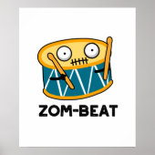 Zom-beat Funny Halloween Zombie Drum Pun Poster (Voorkant)