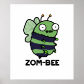 Zom-bee Funny Halloween Zombie Bee Pun Poster (Voorkant)