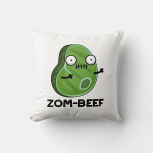 Zom-beef Funny Halloween Zombie Meat Pun Kussen