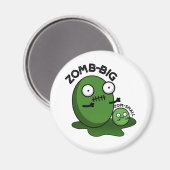 Zom-big Zom-small Funny Halloween Zombie Pun Magneet (Voorkant / Achterkant)