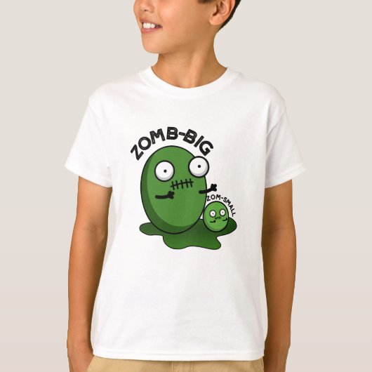 Zom-big Zom-small Funny Halloween Zombie Pun T-shirt (Voorkant)