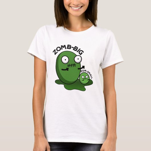 Zom-big Zom-small Funny Halloween Zombie Pun T-shirt (Voorkant)