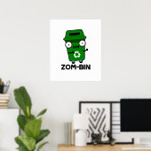Zom-bin Funny Halloween Zombie Trash Bin Pun Poster (Thuiskantoor)