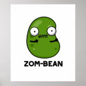 Zom-boon Funny Halloween Zombie Bean Pun Poster (Voorkant)