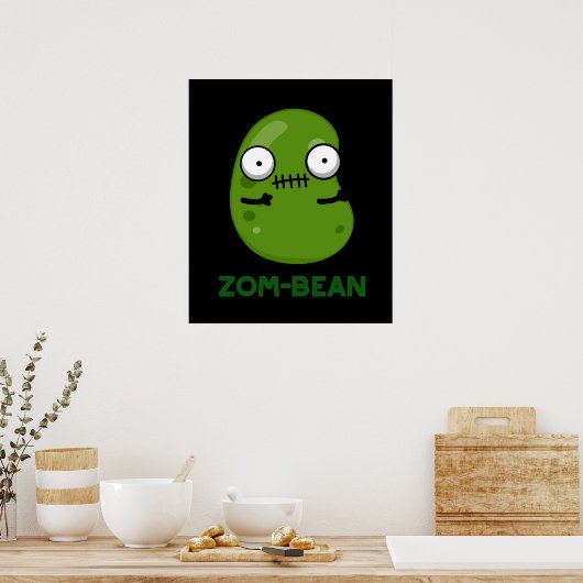 Zom-boon Funny Zombie Bean Pun Dark BG Poster (Keuken)