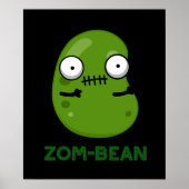 Zom-boon Funny Zombie Bean Pun Dark BG Poster (Voorkant)