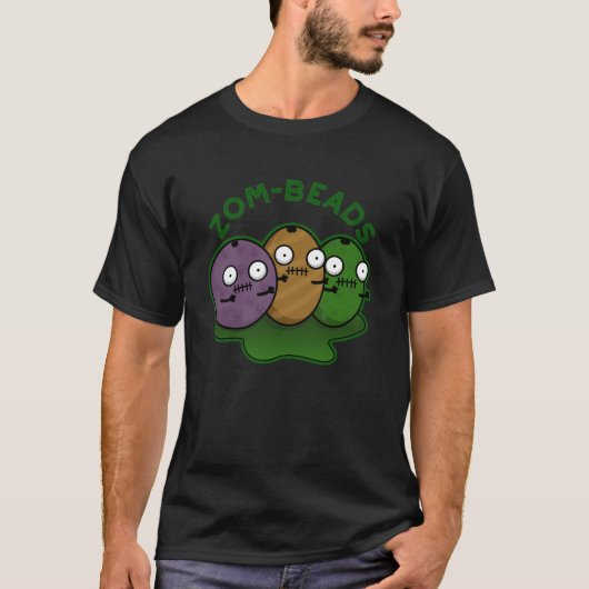 Zom-kralen Grappige Halloween Zombie Kralen Pun Da T-shirt (Voorkant)