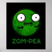 Zom-pea Funny Zombie Pea Pun Dark BG Poster (Voorkant)