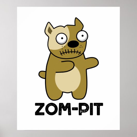 Zom-pit Funny Halloween Zombie Pit Bull Pun Poster (Voorkant)