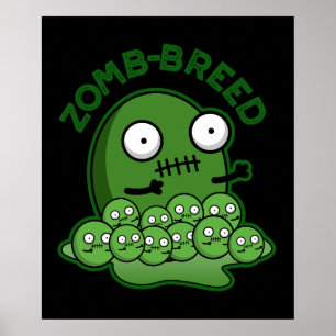 Zom-ras Funny Zombie Breed Pun Dark BG Poster