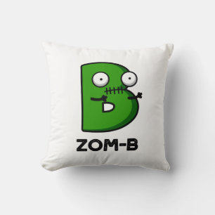 Zomb-b Grappig Halloween Zombie Alfabet B Pun Kussen