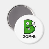 Zomb-b Grappig Halloween Zombie Alfabet B Pun Magneet (Voorkant / Achterkant)