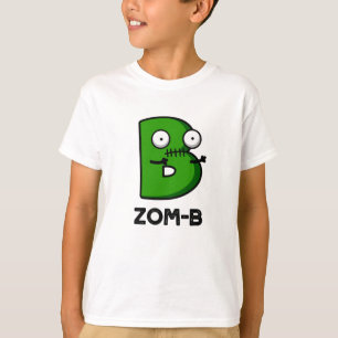 Zomb-b Grappig Halloween Zombie Alfabet B Pun T-shirt