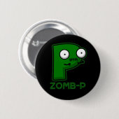 Zomb-P Grappig Halloween Zombie Alfabet Pun Dark B Ronde Button 5,7 Cm (Voorkant /achterkant)