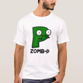Zomb-P Grappig Halloween Zombie Alfabet Pun T-shirt (Voorkant)