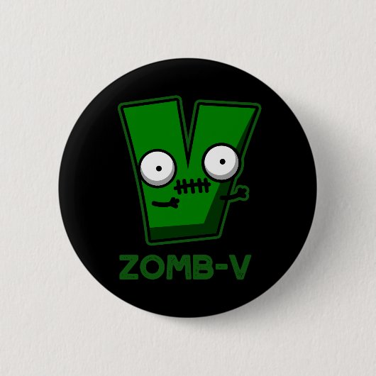 Zomb-V Grappig Halloween Zombie Alfabet Pun Dark B Ronde Button 5,7 Cm (Voorkant)