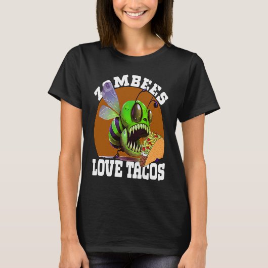 Zombees Love Tacos Zombee Zombie Bee T-shirt (Voorkant)