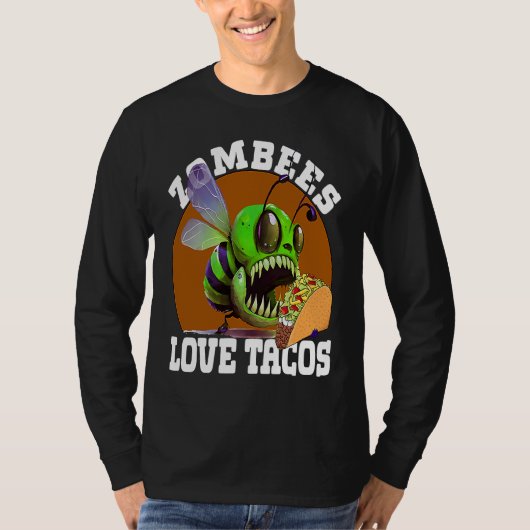 Zombees Love Tacos Zombee Zombie Bee T-shirt (Voorkant)