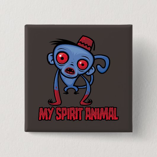 Zombie Aap Is Mijn Geestdier Vierkante Button 5,1 Cm (Voorkant)