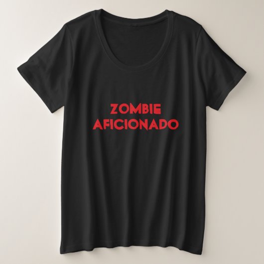 Zombie Aficionado Grote Maat T-shirt (Design voorkant)