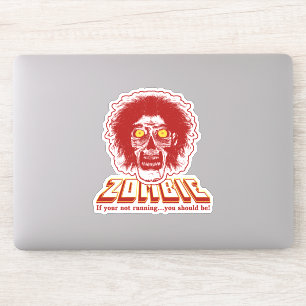 ZOMBIE - Als u niet draait...Dat zou je moeten zij Sticker
