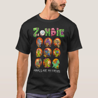 Zombie Animals Are My Friends Halloween For Kids M T-shirt