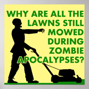 Zombie Apocalyps Grasmaaien Grappige Poster Bord