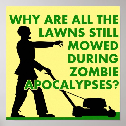 Zombie Apocalyps Grasmaaien Grappige Poster Bord (Voorkant)