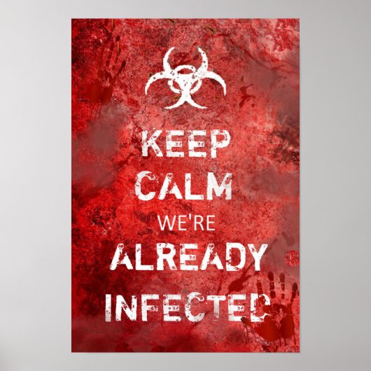 Zombie Apocalypse Keep Calm 13 x 19 inch Poster (Voorkant)
