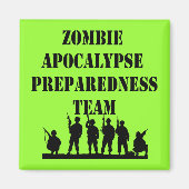Zombie Apocalypse Preparaat Team Magneet (Voorkant)