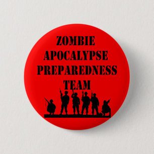 Zombie Apocalypse Preparaat Team Ronde Button 5,7 Cm